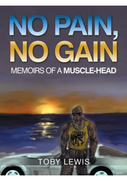 No Pain, No Gain