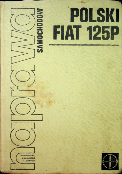 Naprawa Samochodów Polski Fiat 125P