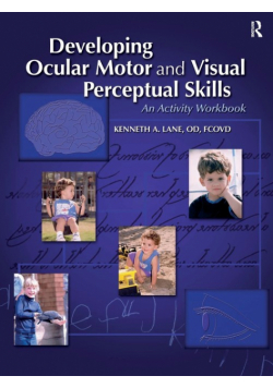 Developing Ocular Motor and Visual Perceptual Skills