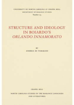 Structure and Ideology in Boiardo's Orlando innamorato