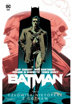 Batman T.2 Człowiek Nietoperz z Gotham