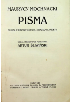 Mochnacki Pisma 1910 r.