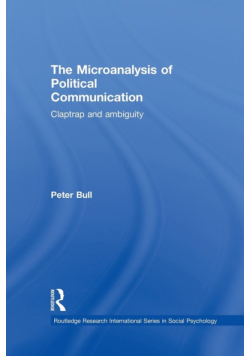 The Microanalysis of Political Communication