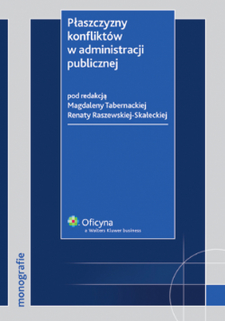 Płaszczyzny konfliktów w administracji publicznej