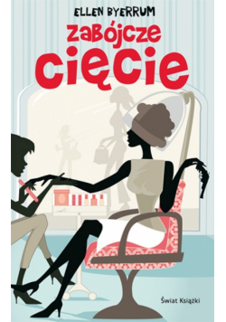 Byerrum Ellen - Zabójcze cięcie