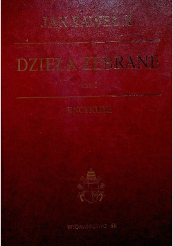 Dzieła zebrane Tom XI Homilie i przemówienia
