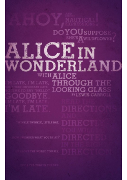 Alice's Adventures in Wonderland and Through the Looking-Glass (Legacy Collection)