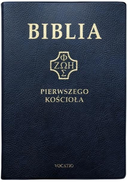 Biblia pierwszego Kościoła złocona granatowa