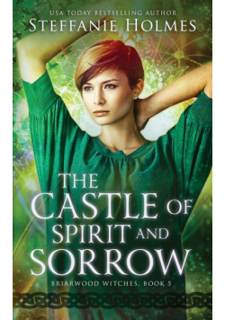 The Castle of Spirit and Sorrow