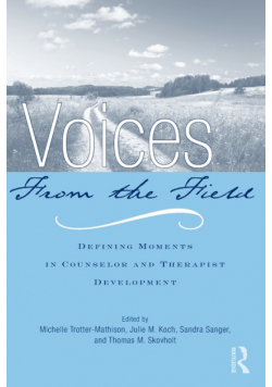 Voices from the Field