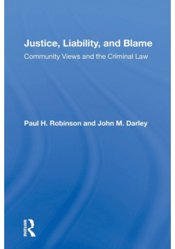 Justice, Liability, and Blame