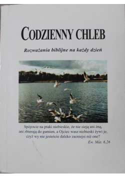 Codzienny Chleb rozważania biblijne na każdy dzień