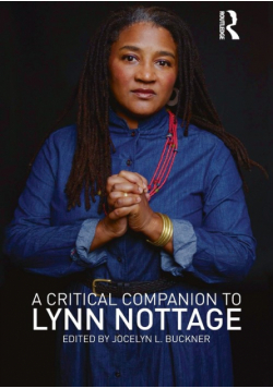 A Critical Companion to Lynn Nottage