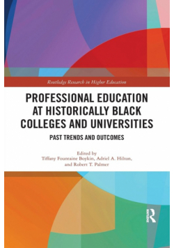 Professional Education at Historically Black Colleges and Universities
