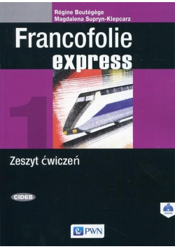 Francofolie express 1 Zeszyt ćwiczeń PWN