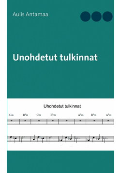 Unohdetut tulkinnat