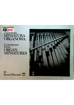 Współczesna miniatura organowa