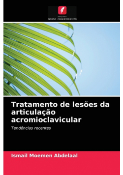 Tratamento de lesões da articulação acromioclavicular
