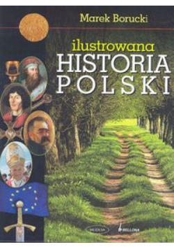 Ilustrowana historia Polski