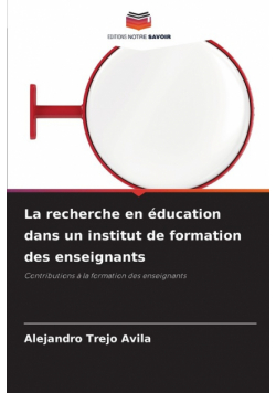 La recherche en éducation dans un institut de formation des enseignants