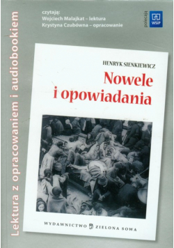 Nowele i opowiadania: lektura z opracowaniem + audiobook
