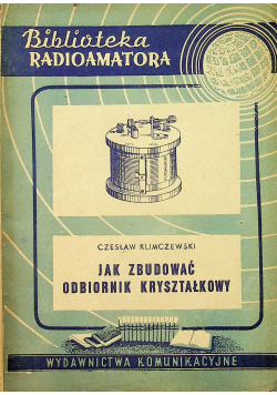 Jak zbudować odbiornik kryształkowy