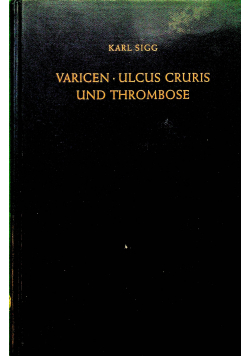 VAricen Ulcus cruris und thrombose