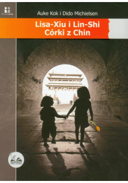 Michielsen Dido - Lisa-Xiu i Lin-Shi Córki z Chin