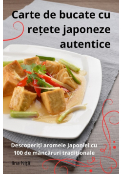Carte de bucate cu rețete japoneze autentice
