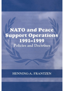 NATO and Peace Support Operations, 1991-1999