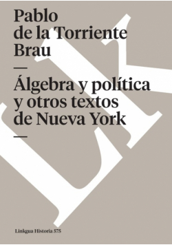 Álgebra política y otros textos