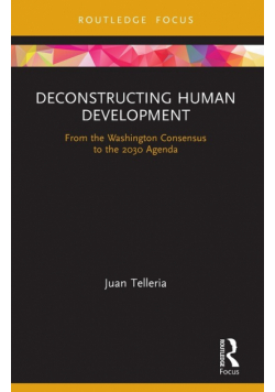 Deconstructing Human Development