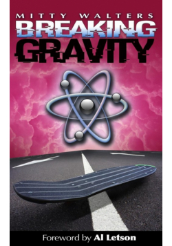 Breaking Gravity