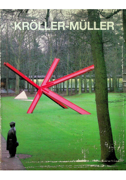 Kroller Muller the first hundred years
