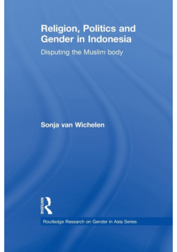 Religion, Politics and Gender in Indonesia