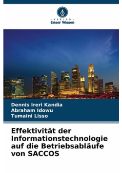 Effektivität der Informationstechnologie auf die Betriebsabläufe von SACCOS