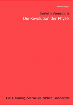 Einsteins Vermächtnis