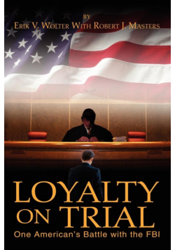 Loyalty on Trial