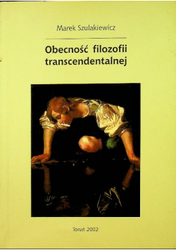 Obecność filozofii transcendentalnej