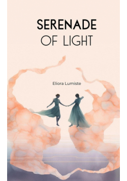 Serenade of Light