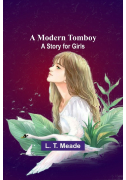 A Modern Tomboy