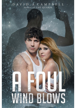 A Foul Wind Blows