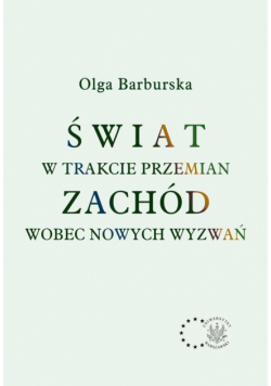 Świat w trakcie przemian