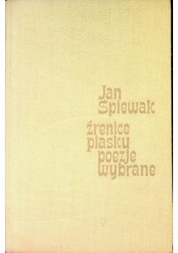 Źrenice piasku poezje wybrane