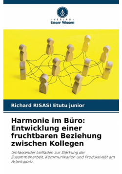 Harmonie im Büro