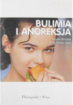 Bulimia i anoreksja