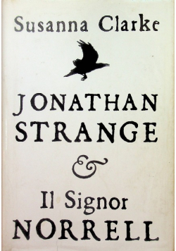 Jonathan Strange and Il Signor Norrell