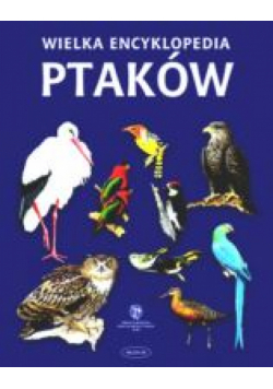 Wielka Encyklopedia Ptaków