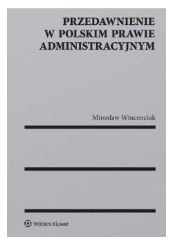 Przedawnienie w polskim prawie administracyjnym