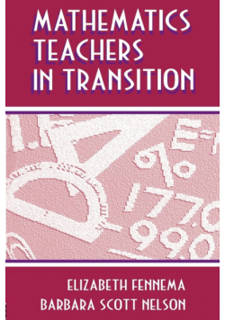 Mathematics Teachers in Transition